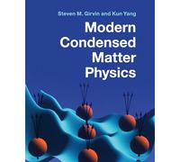Modern Condensed Matter Physics