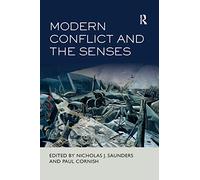 Modern Conflict and the Senses – Routledge