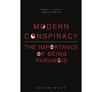 Modern Conspiracy: A Short History of Paranoia - Paperback NEW Chris Fleming 201