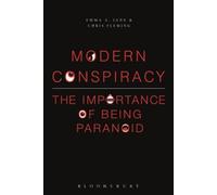 Modern Conspiracy : The Importance of Being Paranoid, Paperback by Jane, Emma...