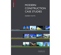 Modern Construction Case Studies: Emerging Innovation in Building Techniques