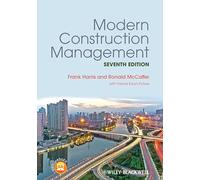 Modern Construction Management, 7th Edition