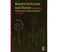 David Lodge, Nigel Wood – Modern Criticism and Theory – 3rd Edition (2008)