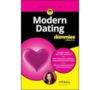 Modern Dating For Dummies (For Dummies: Learning Made Easy)