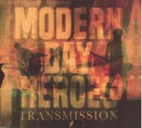 Modern Day Heroes Transmission (CD) (US IMPORT)