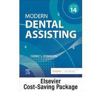Modern Dental Assisting - Textbook and Workbook Package