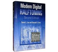 Modern Digital Halftoning: 1 (Signal Processing and Communications)