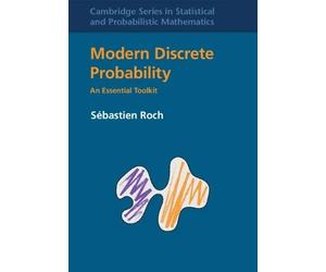 Modern Discrete Probability Sbastien Roch Hardback Cambridge Univ