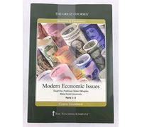 Modern Economic Issues (Great Courses) (Teaching Co.) DVD Course No. 5610