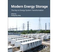 Modern Energy Storage : The Key to Energy System Transformation