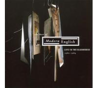 Modern English - Life In the Gladhouse - Best of Modern English