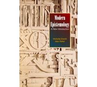 Modern Epistemology: A New Introduction