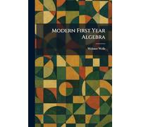 Modern First Year Algebra