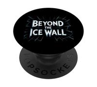 Modern Flat Earth Beliefs The World Beyond The Ice Wall PopSockets Adhesive PopGrip