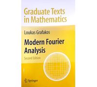 Modern Fourier Analysis, 2Nd Edition