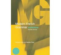 Modern French Grammar Workbook: (Modern Grammar Workbooks 2nd edition)