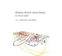 Modern French Visual Theory: A critical reader
