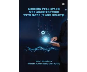 Modern Full-Stack Web Architecture with Node.js and ReactJS