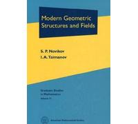 Modern Geometric Structures and Fields: 71 (Graduate Studies in Mathematics)