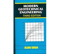 Modern Geotechnical Engineering