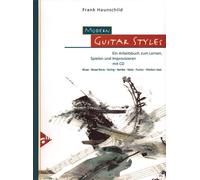 Modern Guitar Styles Textbook guitar Haunschild with CD Ein Arbeitsbuch zum Lern