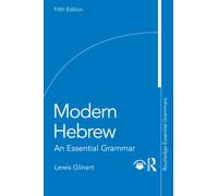 Modern Hebrew : An Essential Grammar