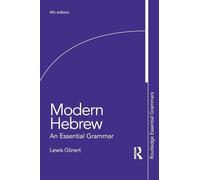 Modern Hebrew: An Essential Grammar – Routledge Essential Grammars – Routledge