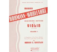 Modern Hohmann-Wohlfahrt Beginning Method for Violin: Volume 1