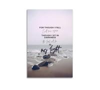 Modern Home Aesthetics Canvas Wall Decor Posters- Religious Poster For Though I Fall, I Will Rise Again Though I Sit in Darkness The Lord Will Be My Light. from Micah 78 Full of Hopeful And Powerful