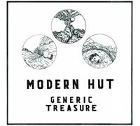 Modern Hut - Generic Treasure - Vinyl Record - F600z