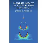Modern Impact and Penetration Mechanics