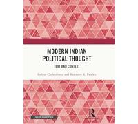 Modern Indian Political Thought: Text and Context