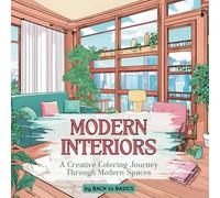 Modern Interiors: A Creative Coloring Journey Through Modern Spaces (Adult Coloring Books)