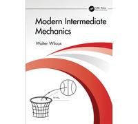 Modern Intermediate Mechanics