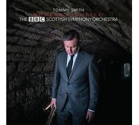 Tommy Smith & The BBC Scottish Symphony Orchestra - Modern Jacobite