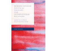 Modern Japanese Political Thought and International Relations