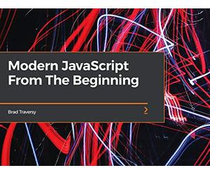 Modern JavaScript From The Beginning
