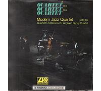 Modern Jazz, Di Milano, Hungarian Gypsy Quartets - A Quartet Is A Quartet Is A Quartet