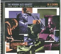 Modern Jazz Quartet - In a Crowd