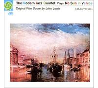 Modern Jazz Quartet - No Sun in Venice