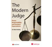 Modern Judge : Power, Responsibility and Society's Expectations