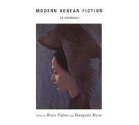Modern Korean Fiction: An Anthology