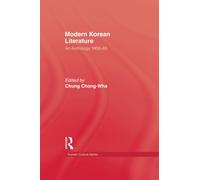 Modern Korean Literature: An Anthology 1908-65 (Korean Culture)