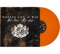 MODERN LIFE IS WAR - MY LOVE. MY WAY. SPLATTER VINYL - New Vinyl Re - P1398z