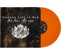 MODERN LIFE IS WAR - MY LOVE MY WAY [VINYL]