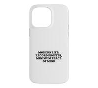 Modern Life Record Profits Minimum Peace of Mind Case for iPhone 14 Pro Max