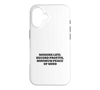 Modern Life Record Profits Minimum Peace of Mind Case for iPhone 16