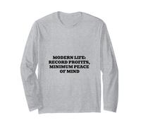 Modern Life Record Profits Minimum Peace of Mind Long Sleeve T-Shirt