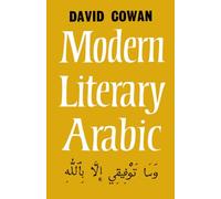 Modern Literary Arabic: An Introduction to