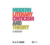 Modern Literary Criticism and Theory: A History